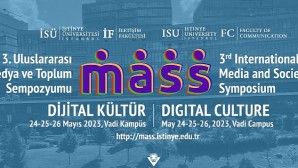 Uluslararası Medya ve Toplum Sempozyumu 24-26 Mayıs’ta İstinye Üniversitesi’nde