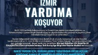 Kurumlar birleşti “İzmir Yardıma Koşuyor” kampanyası başladı
