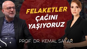 Simge Fıstıkoğlu Prof. Dr. Kemal Sayar İle Konuştu. “Felaketler Çağından Geçiyor”