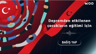 WOO Network, depremden etkilenen çocuklar için Türkiye Eğitim Gönüllüleri Vakfı ile anlaştı