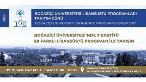 Boğaziçi Üniversitesi Lisansüstü Programları Tanıtım Günü 9 Nisan’da Güney Kampüs’te