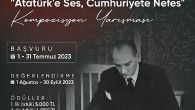 “Atatürk’e Ses, Cumhuriyet’e Nefes”