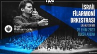 Klasik müzik severlerin yıllardır beklediği konser- İsrail Filarmoni Orkestrası İlk Kez İstanbul’a Geliyor!