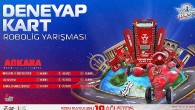 TEKNOFEST Ankara’da Yeni Yarışma Heyecanı. DENEYAP Kart Robolig Yarışmasına Başvurular Başladı!