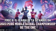 2023 PUBG MOBILE Dünya Şampiyonası İlk Kez İstanbul’da