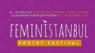 “FeminİSTANBUL Kadın Şiir Festivali” Bu Yıl 5-8 Ekim Tarihleri Arasında Yedinci Kez Düzenleniyor