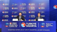 Türkiye Sigorta ‘Türkiye Basketbol Ligi’nin de İsim Sponsoru Oldu