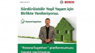 Bosch Home Comfort, yeşil yaşam için tüm paydaşlarını birlikte yenilenmeye davet ettiği ‘RenewTogether’ platformunu duyurdu