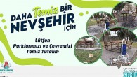 Nevşehir Belediyesi’nden temiz çevre uyarısı